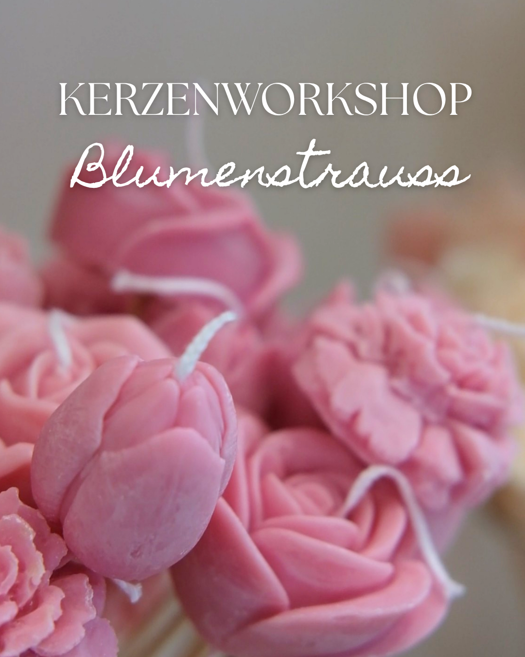 Kerzen Workshop KIEL | 16.12.2026 | Blumenstrauß